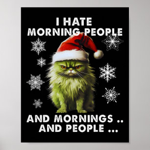 Roligt Julkostym - jag hatar morgonfolk - Ca Poster