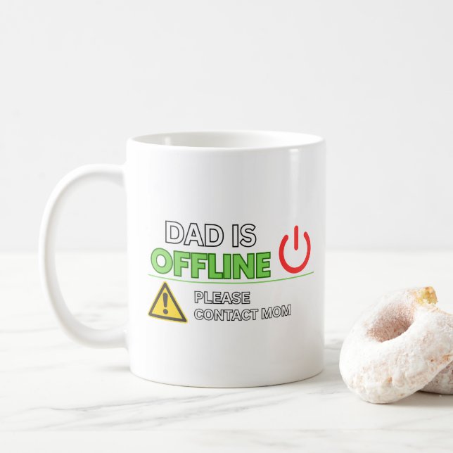 ROligt! Kaffe kopp “Pappa är offline” (Med munk)