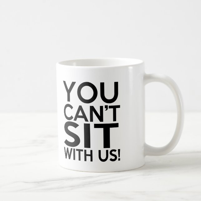Roligt kan du inte sitta med oss muggen mugg (Höger)