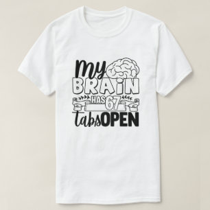 Roligt Kaotiskt Hjärn Citat Dum Förvirring Humor T Shirt