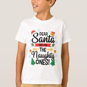 Roligt, kära Santa, de är de stygga jultomterna T Shirt