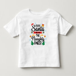 Roligt, kära Santa, de är de stygga jultomterna T Shirt