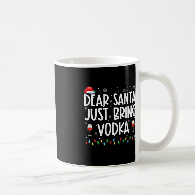 Roligt Kära Santa, ta med Vodka-julpajamas Kaffemugg (Höger)