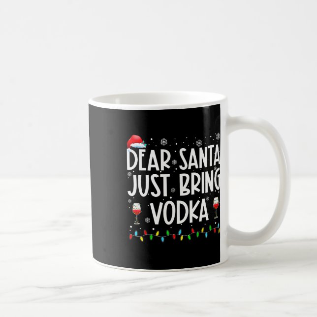 Roligt Kära Santa, ta med Vodka-julpajamas Kaffemugg (Höger)