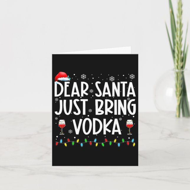 Roligt Kära Santa, ta med Vodka-julpajamas Kort (Framsida)