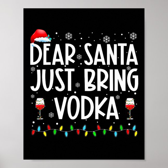 Roligt Kära Santa, ta med Vodka-julpajamas Poster (Framsidan)