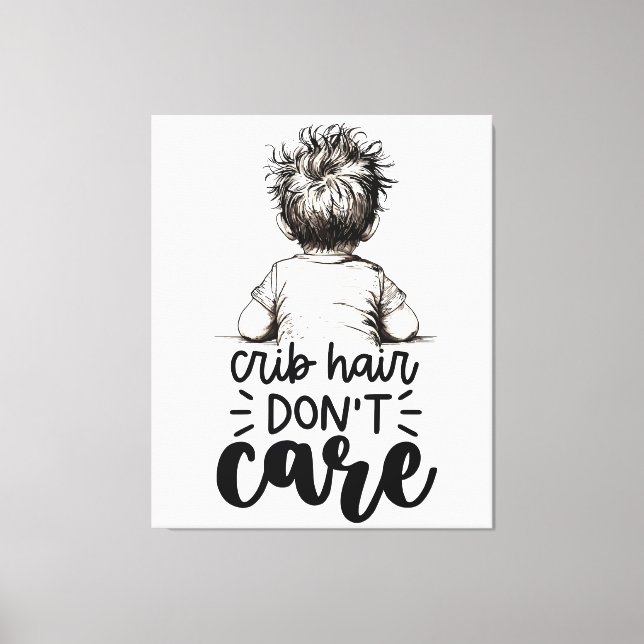 Roligt Kid Crib Hair bryr sig inte Canvastryck (Framsida)