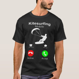 Roligt Kitesurfing Mobile Kiteboarding Vatten Vind T Shirt