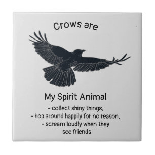 Roligt Kråka Bird Spirit Animal Humor Quote Totem Kakelplatta