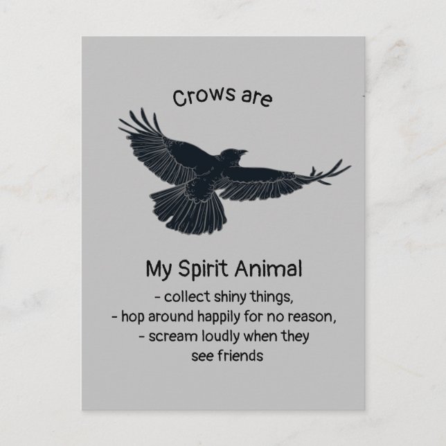 Roligt Kråka Bird Spirit Animal Humor Quote Totem Vykort (Framsida)