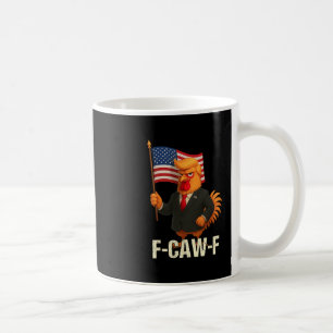 Roligt Kyckling Humor Citat Tupp Meme Anti-trump Kaffemugg