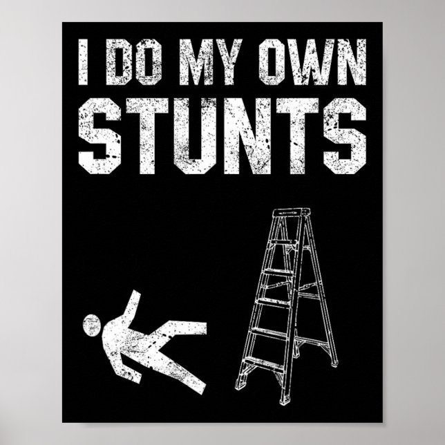 Roligt Ladder Fall Gift Broken Bone Hand kommer sn Poster (Framsidan)