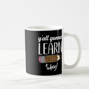 Roligt Lärare Back to school Y kommer att lära sig Kaffemugg