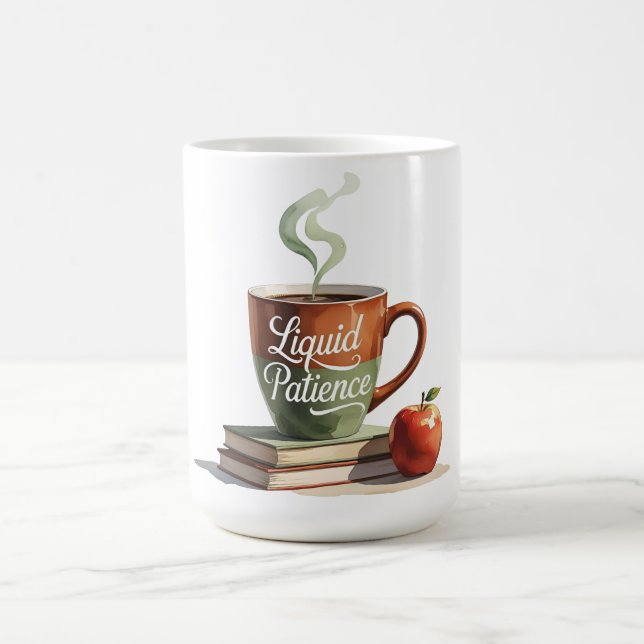 Roligt lärarepresent – Flytande Tålamod  Kaffemugg (Center)