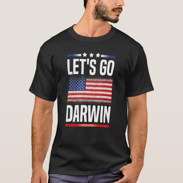Roligt Let's Go Darwin T Shirt (Framsida)