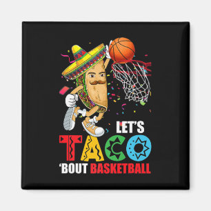 Roligt Lets Taco 'Bout Basketball Mexico Cinco De Magnet