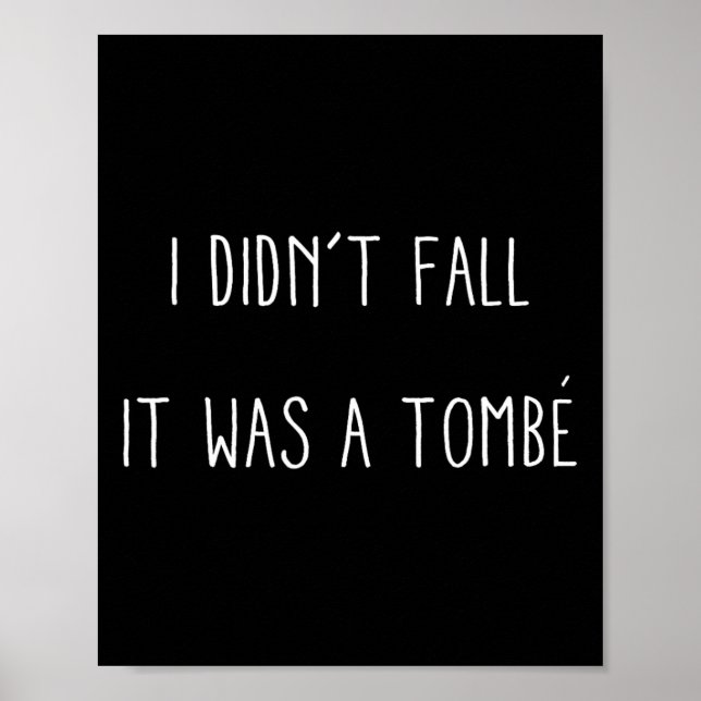 Roligt Llet I Didnt Fall Llerina säger Gift Tee Poster (Framsidan)