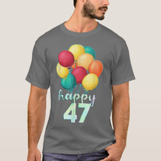 Roligt Lycklig 47 år gamla färgformiga ballonger 4 T Shirt