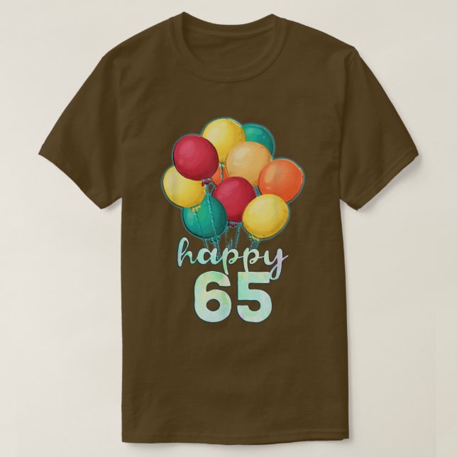 Roligt Lycklig 65 år gammal färgstark ballong 65e  T Shirt (Design framsida)