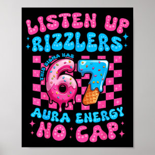 Roligt Lyssna Upp Rizzlers Denna Sigma Har 67 Aura Poster