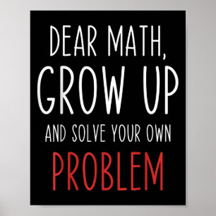 Roligt matte-citat Kära matematiklärare Elev-meme Poster