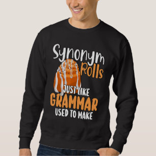 Roligt Meme Synonym Rullar Precis Som Grammatik Fö Lång Ärmad Tröja