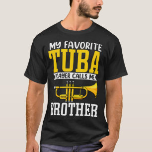 Roligt Min Favorit Trumpet Tuba Spelare Kallar Mig T Shirt
