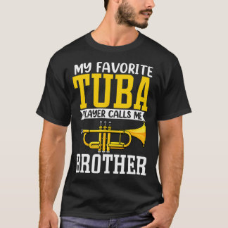 Roligt Min Favorit Trumpet Tuba Spelare Kallar Mig T Shirt
