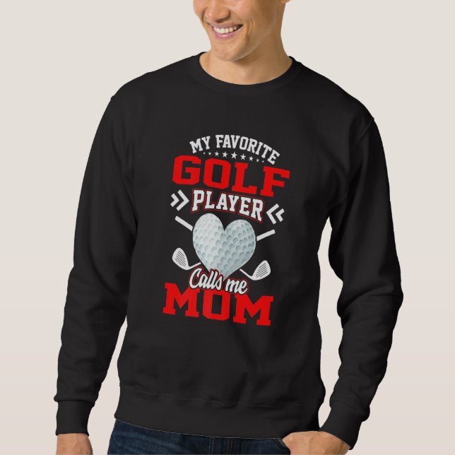 Roligt Min favoritgolf Player ringer mig Mamma Lång Ärmad Tröja (Framsida)