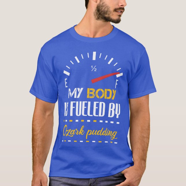 Roligt Min Kropp Drivs Av Pudding Citat Mat Cool T Shirt (Framsida)