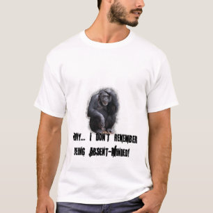 Roligt minns jag inte att vara tankspridd tee shirt