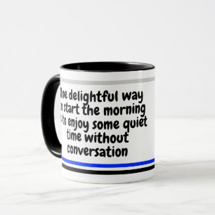 Roligt Morgonordspråk Rolig humor medarbetare pr Mugg