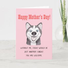 Roligt Mors dag-kort Roligt Husky Hund-kort Kort