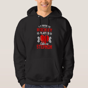 Roligt My Favorite Hockey Player kallar mig Stepma Hoodie