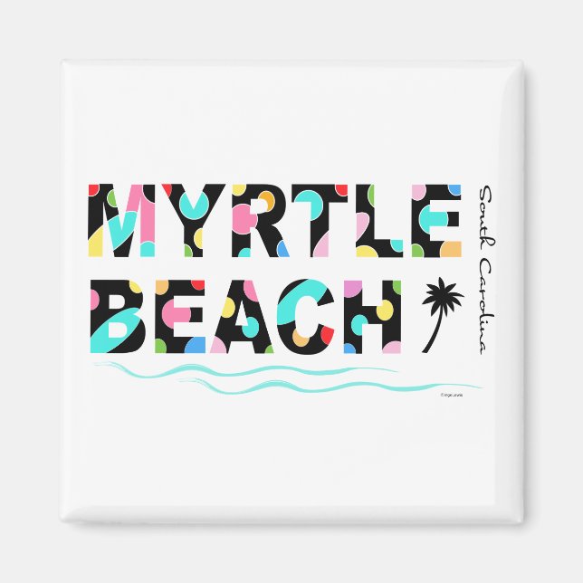 Roligt Myrtle Beach, SC Graphic-Coola Magnet (Framsidan)