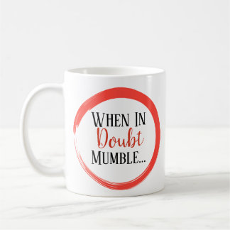 Roligt när i tvivel mumla kaffemugg