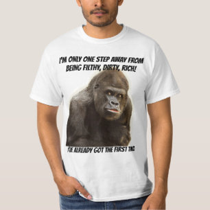Roligt nedsmutsad smutsar ner den rika gorillan t shirt