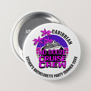 Roligt NO SPRIT CRUISE CREW Bachelorette Party Knapp