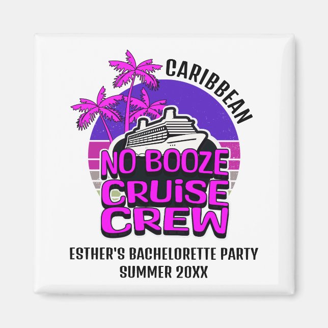 Roligt NO SPRIT CRUISE CREW Bachelorette Party Magnet (Framsidan)