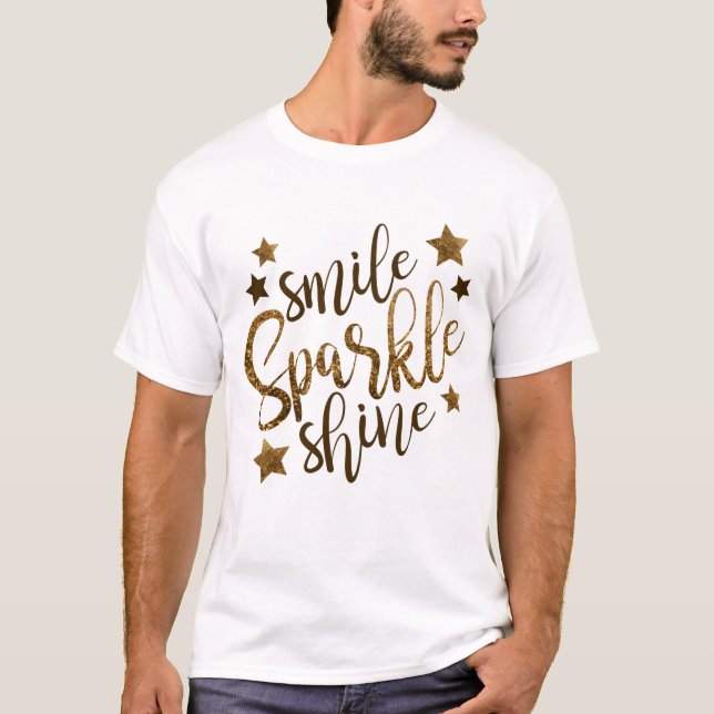 Roligt Novelty Mode Gift Idea SMILE GNISTRA SHINE T Shirt (Framsida)
