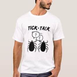 Roligt och Catchy Tick-Talk T-Shirt