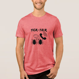 Roligt och Catchy Tick-Talk | Tiicks | Mobil T-Shi T Shirt