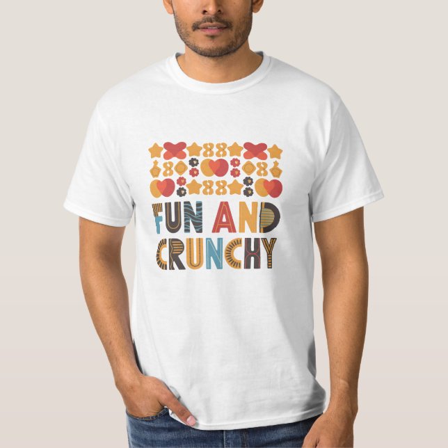 Roligt och Crunchy T Shirt (Framsida)