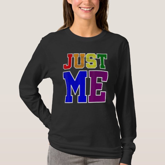 Roligt och djärv bara jag i LGB Pride Rainbow Flag T Shirt (Framsida)