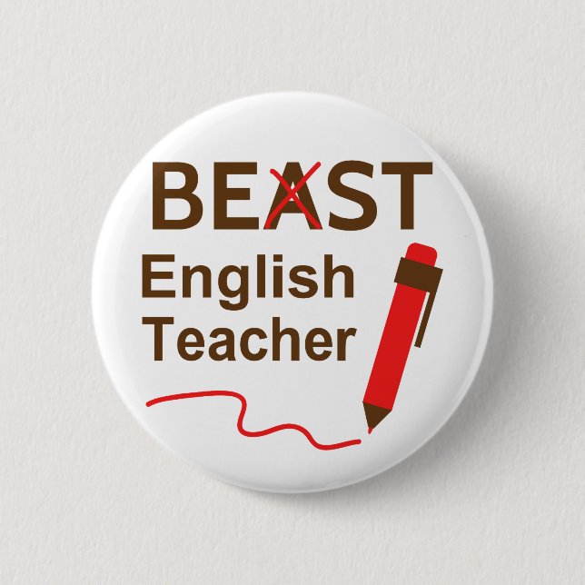 Roligt och knäpp, beast eller bäst engelsk lärare knapp (Framsida)