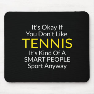 Roligt Ok Om Man Inte Gillar Tennis Musmatta