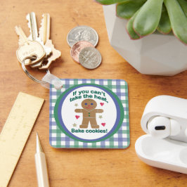 Roligt "Om du inte kan ta Pepparkaksgubben Värme" Nyckelring