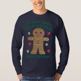 Roligt "Om du inte kan ta Pepparkaksgubben Värme" T Shirt