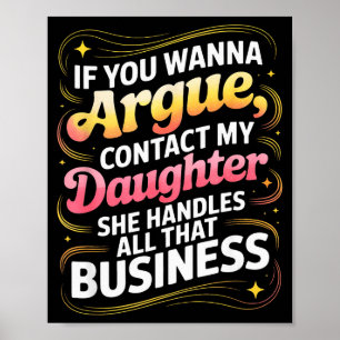 Roligt Om Du Vill Diskutera Kontakta Min Dotter Hu Poster