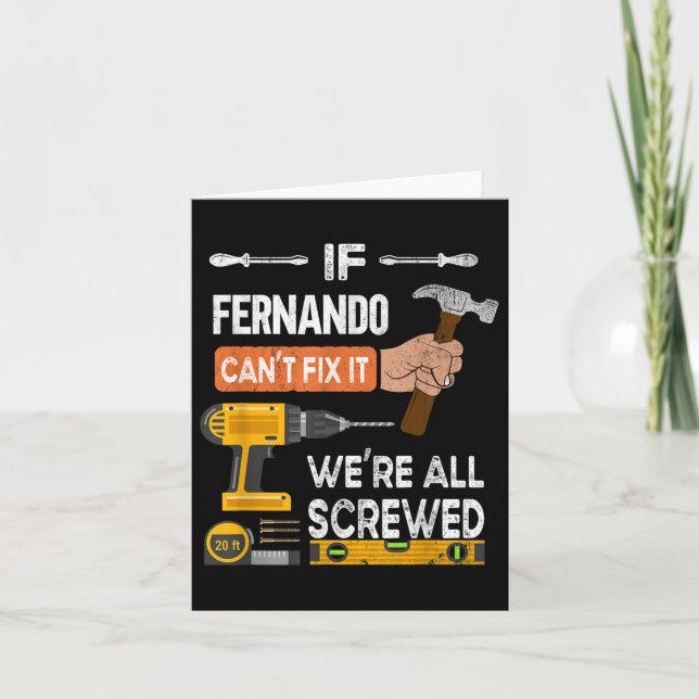Roligt om Fernando inte kan fixa det kan hantverka Kort (Framsida)